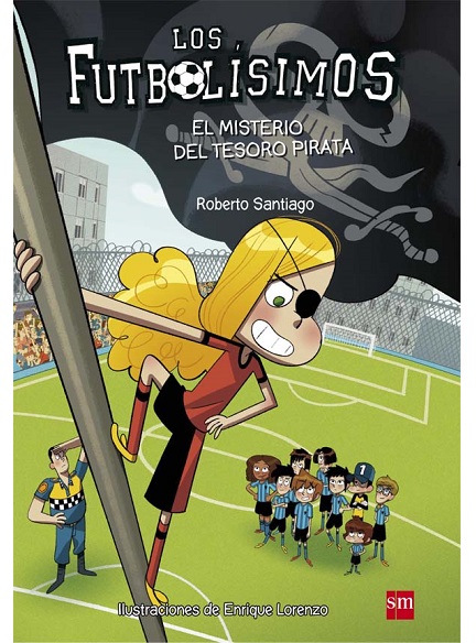 Los Futbolísimos X. El Misterio del Tesoro Pirata